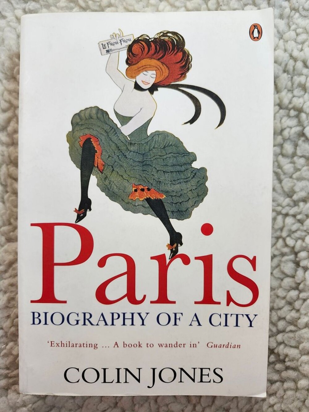 Colin Jones Paris Biography of a City Penguin Paperback 2006 ISBN 9780140282924